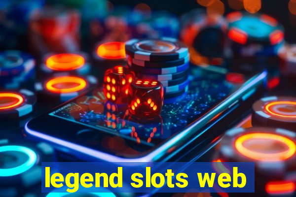 legend slots web