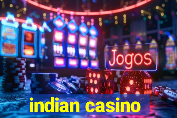 indian casino