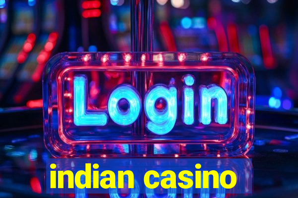 indian casino