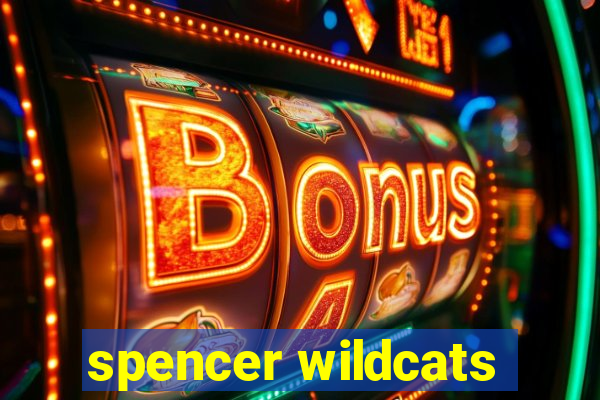 spencer wildcats