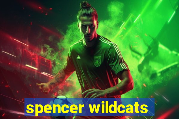 spencer wildcats