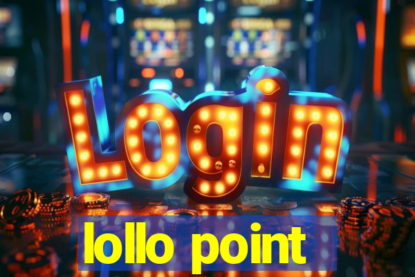 lollo point