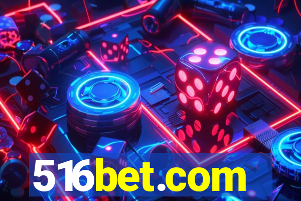 516bet.com