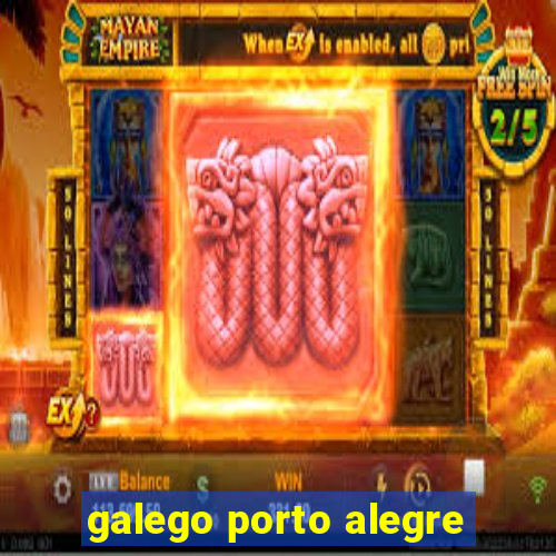 galego porto alegre