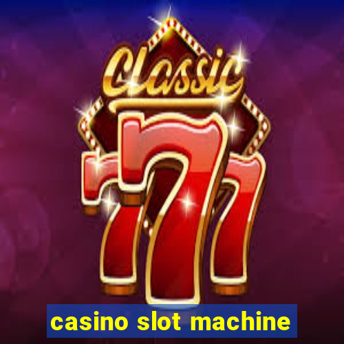 casino slot machine