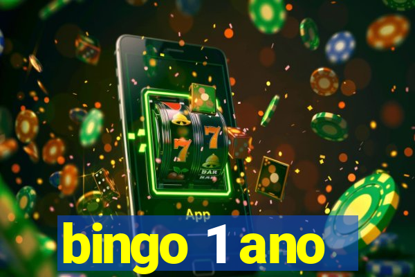 bingo 1 ano