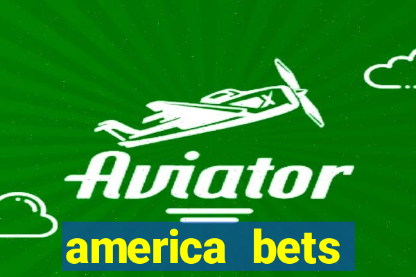 america bets apostas online