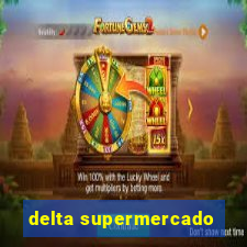 delta supermercado