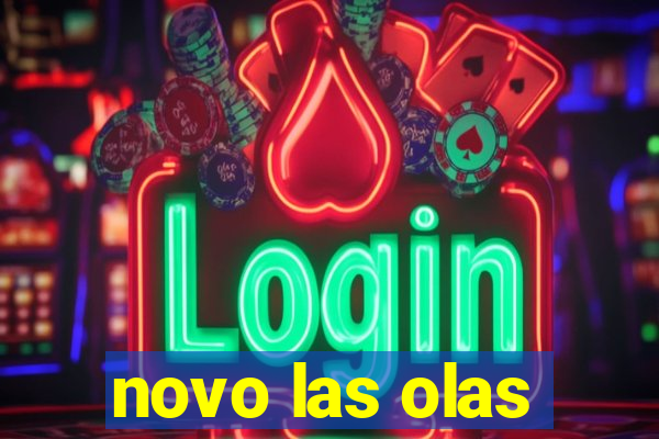 novo las olas