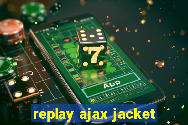 replay ajax jacket