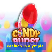 casinos in olympia