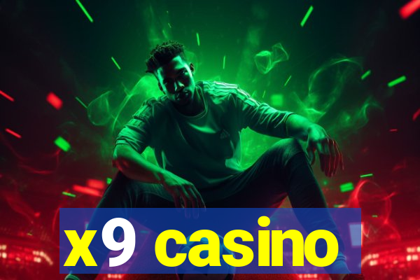 x9 casino