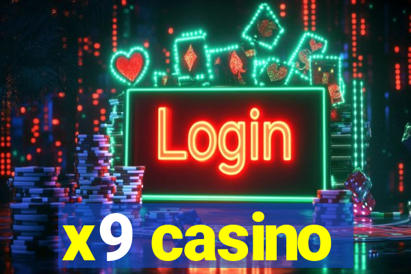 x9 casino