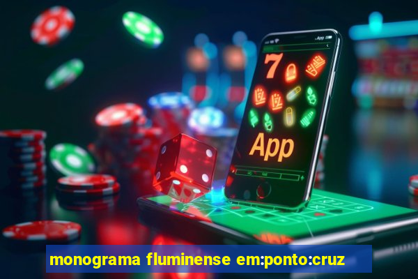 monograma fluminense em:ponto:cruz