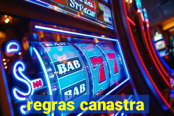 regras canastra