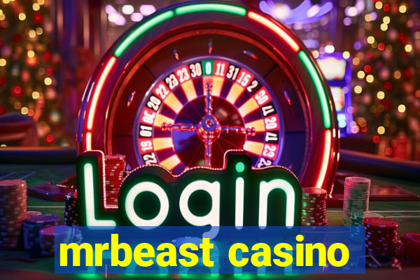 mrbeast casino