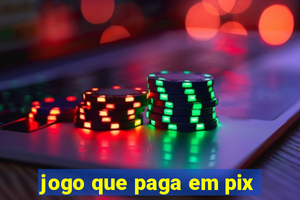 jogo que paga em pix