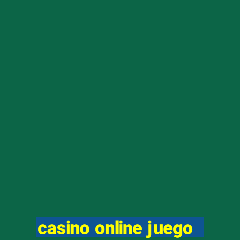 casino online juego