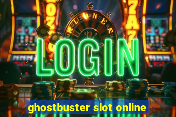 ghostbuster slot online