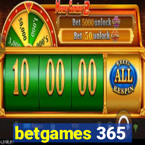 betgames 365