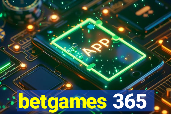 betgames 365