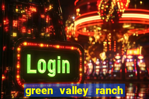 green valley ranch hotel and casino