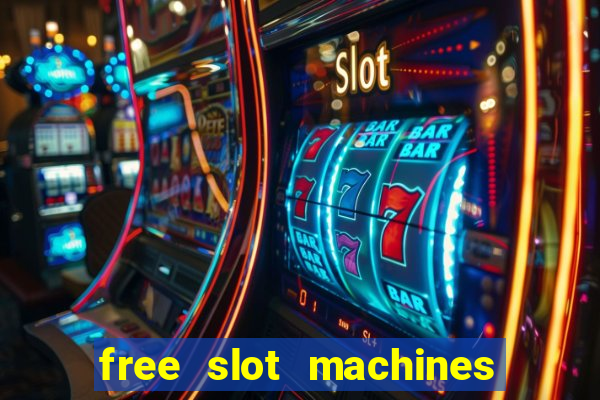 free slot machines to play no download