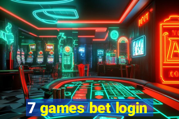 7 games bet login