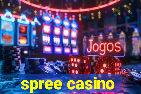 spree casino