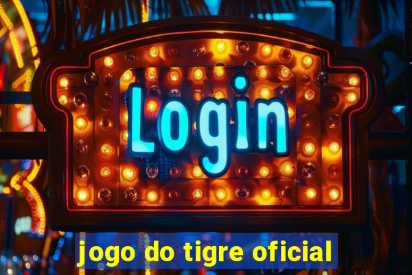 jogo do tigre oficial