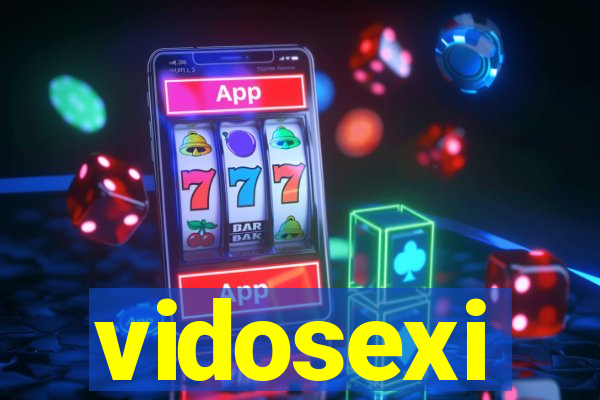 vidosexi