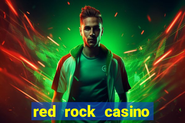 red rock casino las vegas