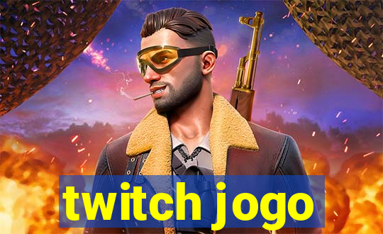 twitch jogo