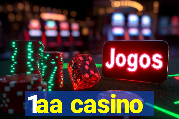 1aa casino