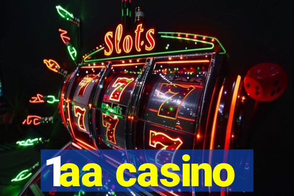 1aa casino