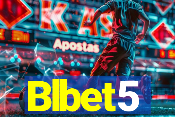 Blbet5