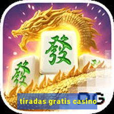 tiradas gratis casino