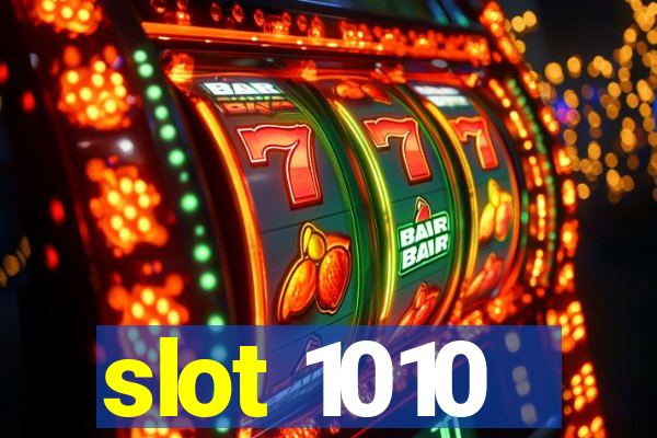 slot 1010