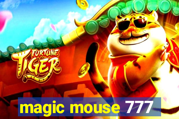 magic mouse 777