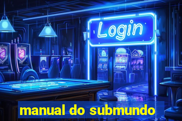 manual do submundo