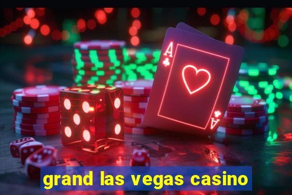 grand las vegas casino