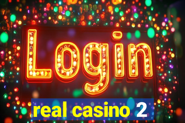 real casino 2