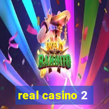 real casino 2