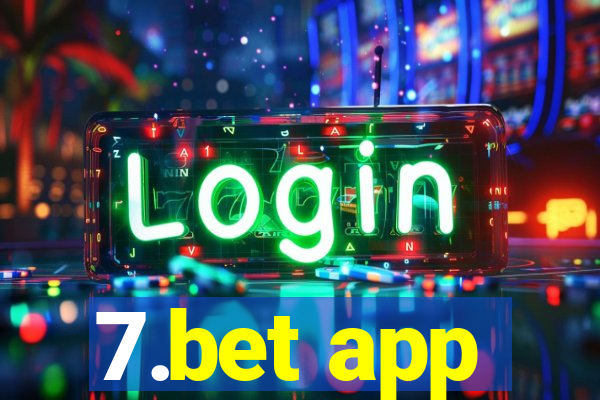 7.bet app