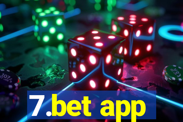 7.bet app