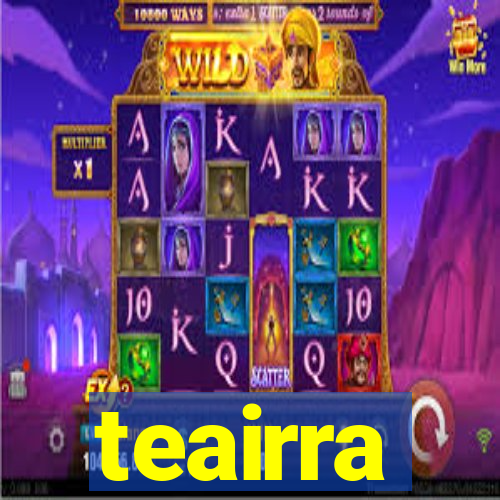 teairra