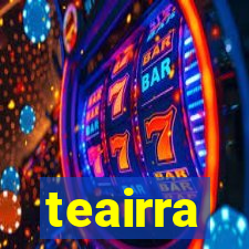 teairra