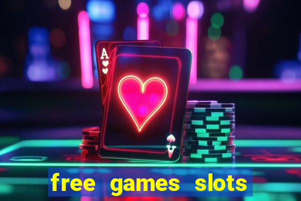 free games slots machines casino