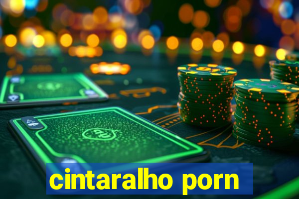 cintaralho porn