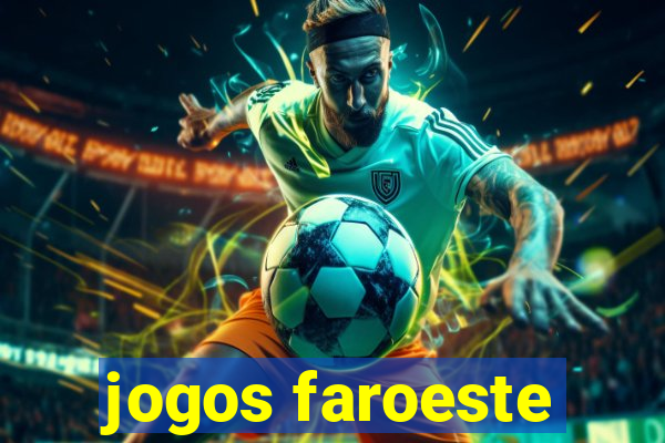 jogos faroeste